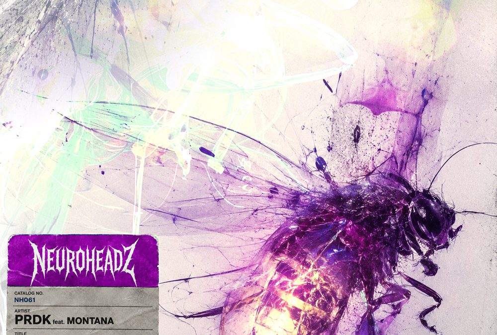 PRDK FT. MONTANA ‘FIREFLY EP’ [NEUROHEADZ]